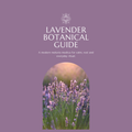 Lavender Botanical Guide | Digital Download